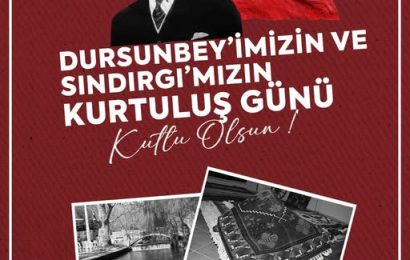Dursunbey ve Sındırgı’nın Kurtuluşu 103 Yıldır Kutlanıyor