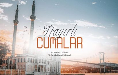 Hayırlı Cumalar Dileğiyle Bereketli Bir Gün Geçirmenizi Dileriz