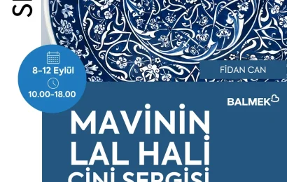 Balıkesir’de Çini Sanatının Güzelliği “Mavinin Lal Hali” Sergisiyle Buluşuyor