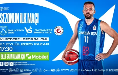 Balıkesir Büyükşehir Belediyesi, Yeni Sezonda Kurtdereli’de Gaziantep Basketbol’u Ağırlıyor