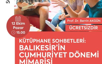 Balıkesir’de Cumhuriyet Dönemi Mimarisi Tarihseverlerle Buluşuyor