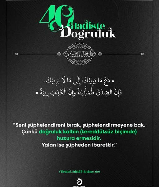 Bandırma Müftülüğü’nden Anlamlı Hadis Paylaşımı: “Şüphe ve Doğruluk Üzerine”