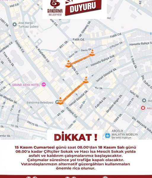 Bandırma’da Çiftçiler Sokak ve Hacı İsa Mescit Sokak’ta Ulaşım Kısıtlaması