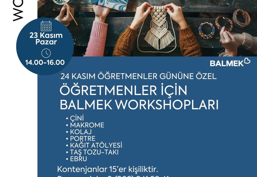 Balıkesir’de Öğretmenler Günü’ne Özel Workshop Etkinliği