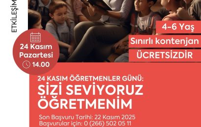 Balıkesir’de Minikler Öğretmenler Günü’nü Renklendirecek