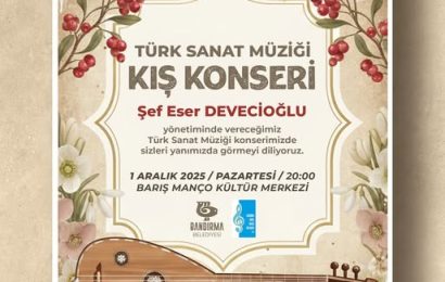 Bandırma’da Türk Sanat Müziği Kış Konseri Düzenlenecek
