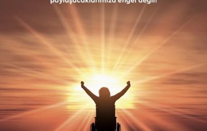 3 Aralık Dünya Engelliler Günü’nde Eşitlik ve Kapsayıcılık Vurgusu