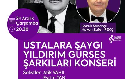 Balıkesir’de Yıldırım Gürses Şarkıları ile “Ustalara Saygı” Konseri
