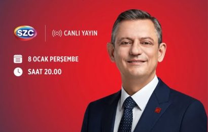 CHP Genel Başkanı Özgür Özel Bu Akşam Sözcü TV’de Canlı Yayında
