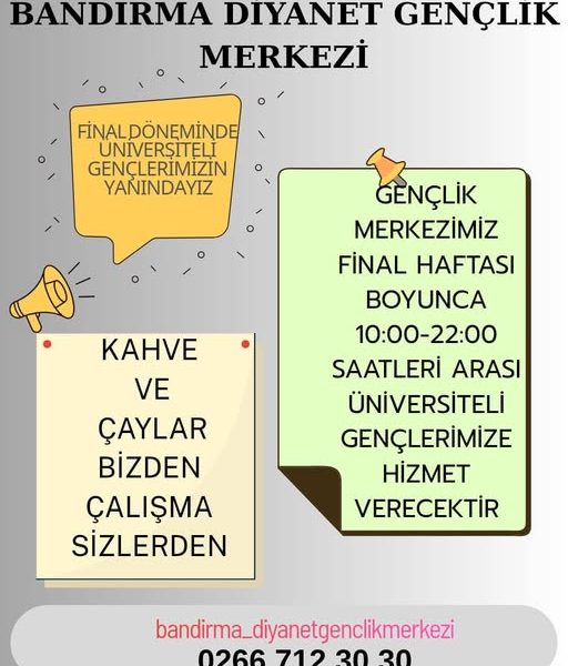 Bandırma’da Üniversitelilere Sınav Dönemi Destek Hizmeti